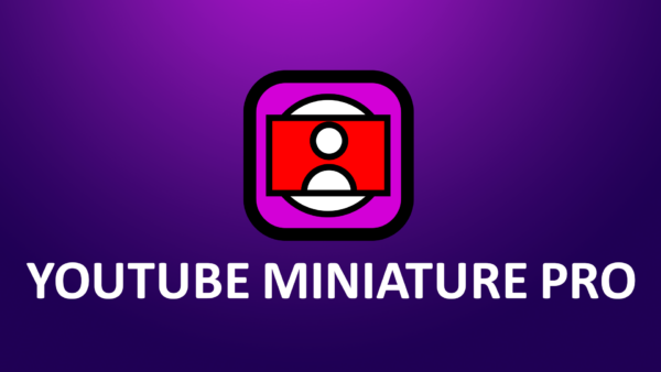 YouTube Miniature Pro